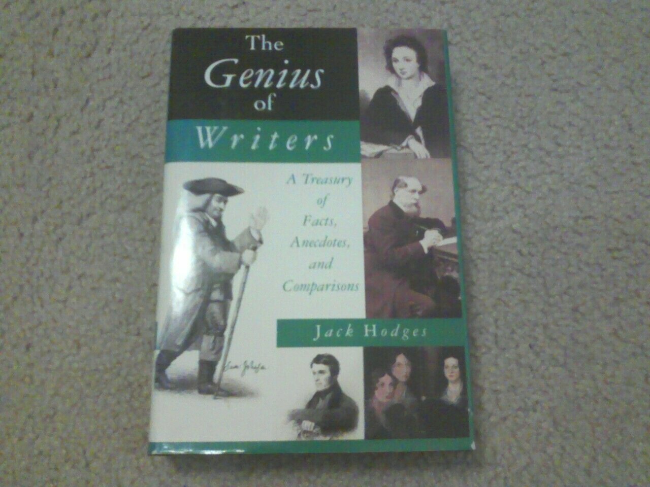 The Genius of Writers: The Lives of English Writers Compared Memories