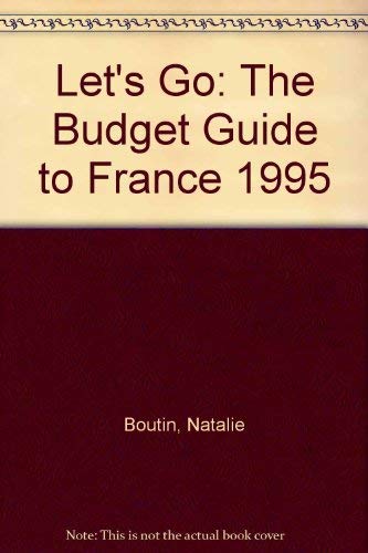 Let's Go: The Budget Guide to France 1995 book