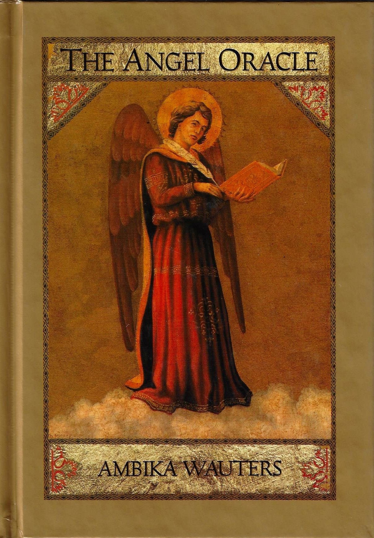 Angel Oracle: Working With the Angels for Guidance, Inspiration and Love Religion & Esotericism