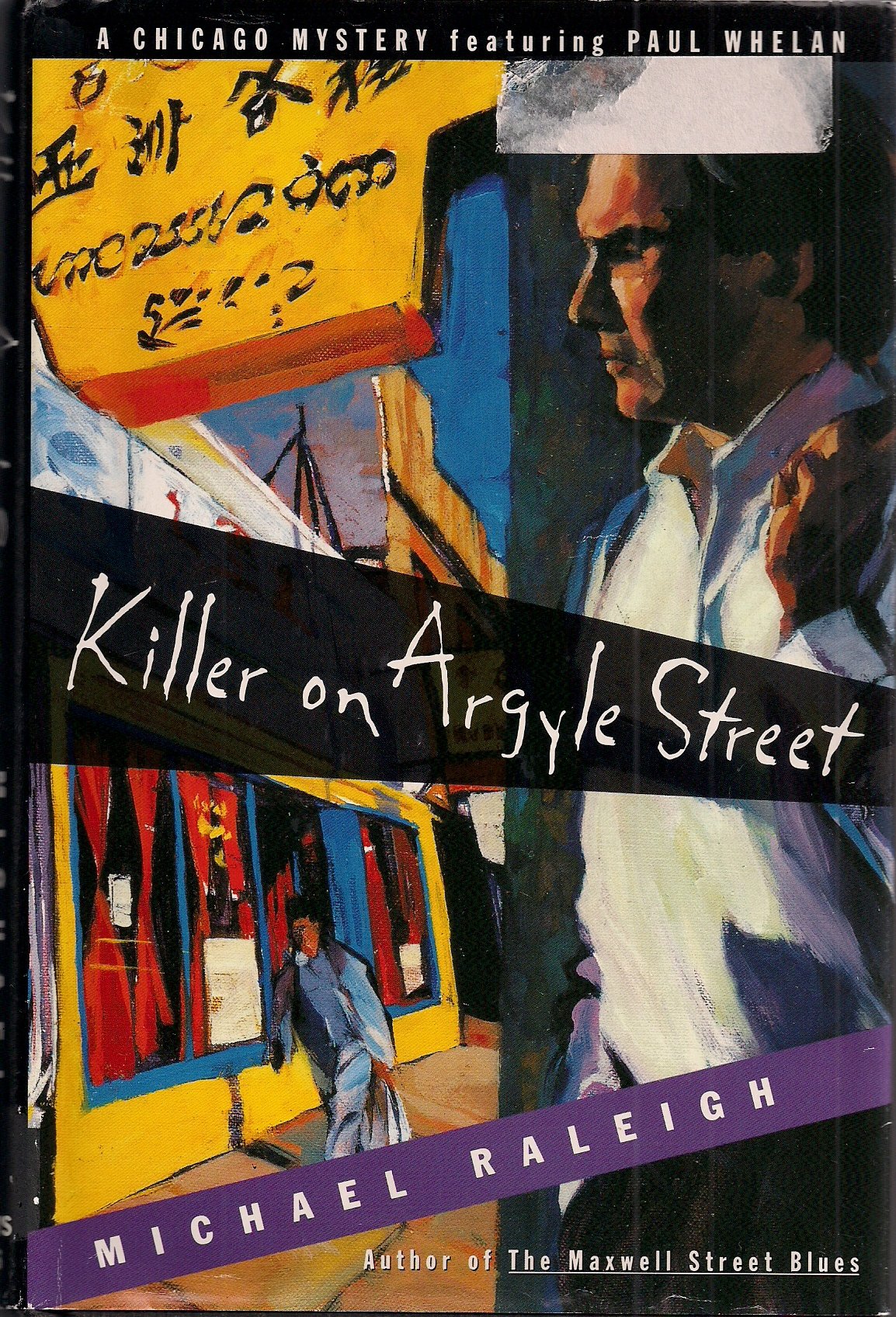 Killer on Argyle Street: A Chicago Mystery Featuring Paul Whelan Detective & CSI