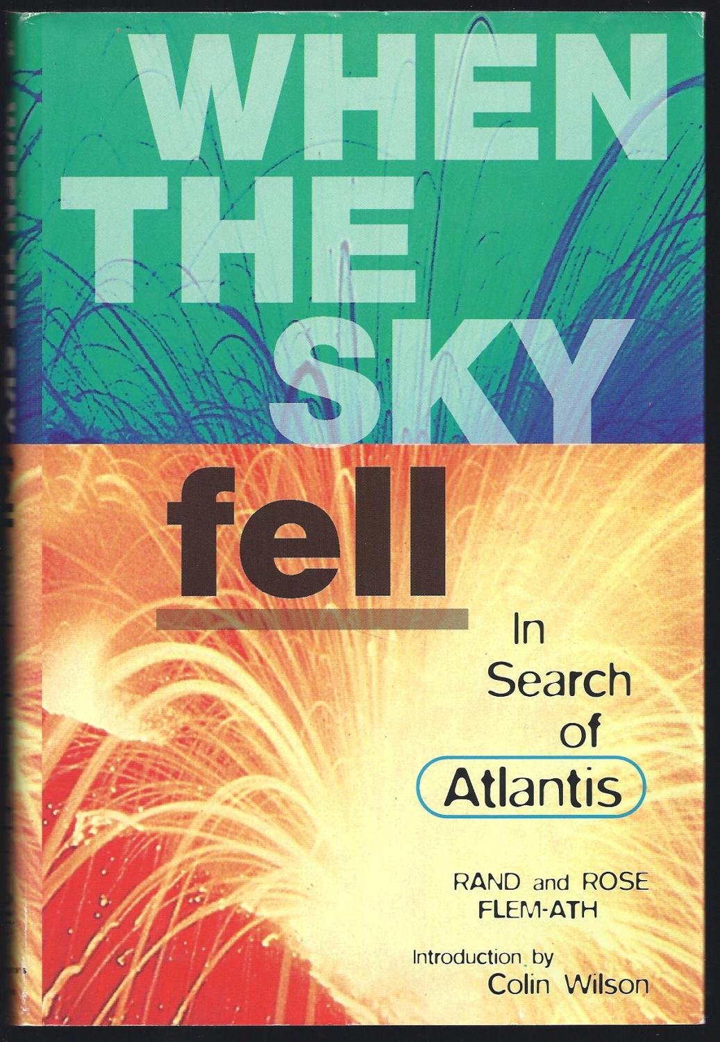 When the Sky Fell: In Search of Atlantis Natural Sciences