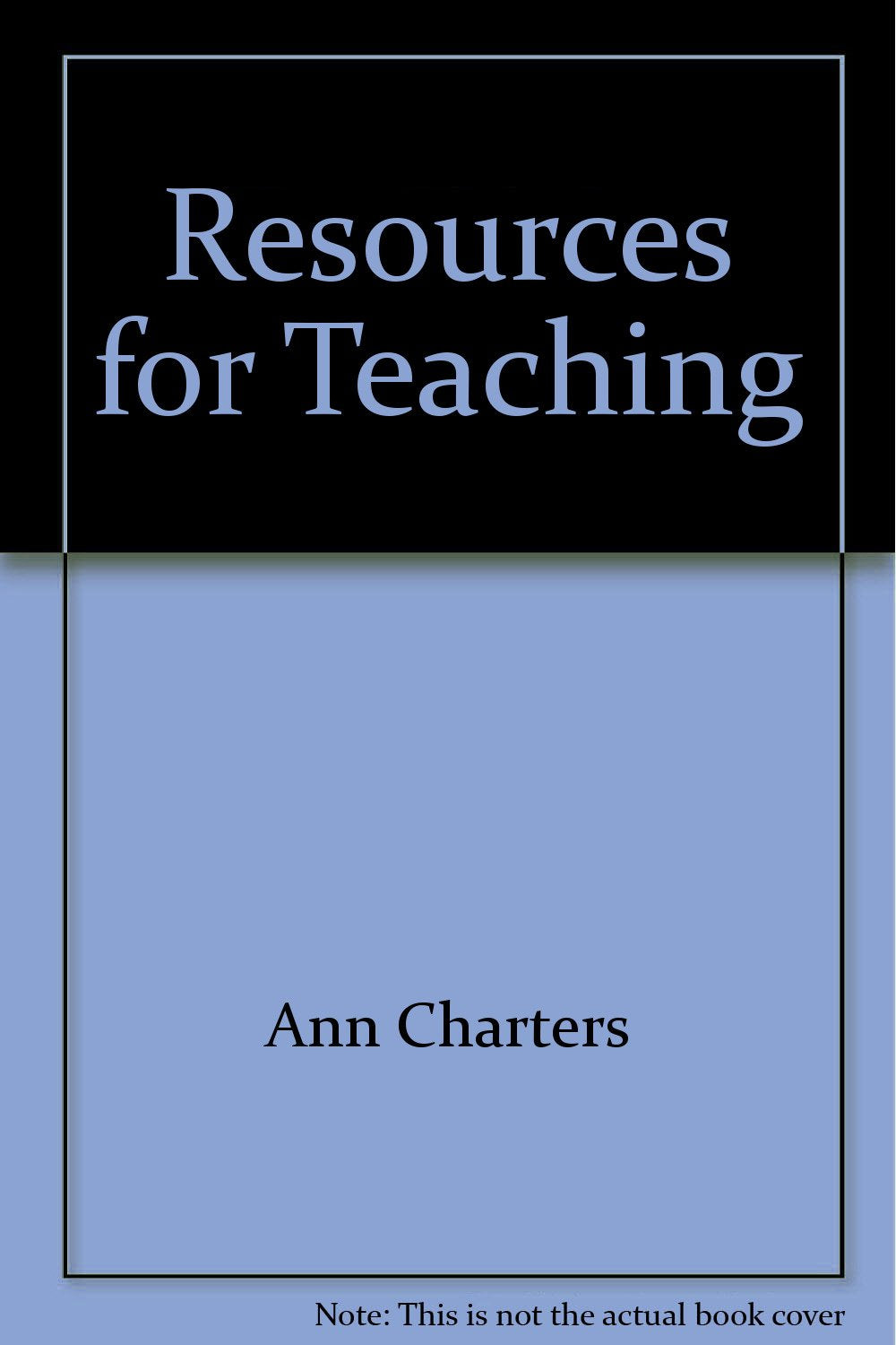 Product Image: Resources for Teaching "Literature and Its Writers"