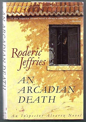 An Arcadian Death: An Inspector Alvarez Novel Contemporary literature