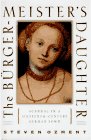 The Burgermeister's Daughter: Scandal in a Sixteenth-Century German Town Memories