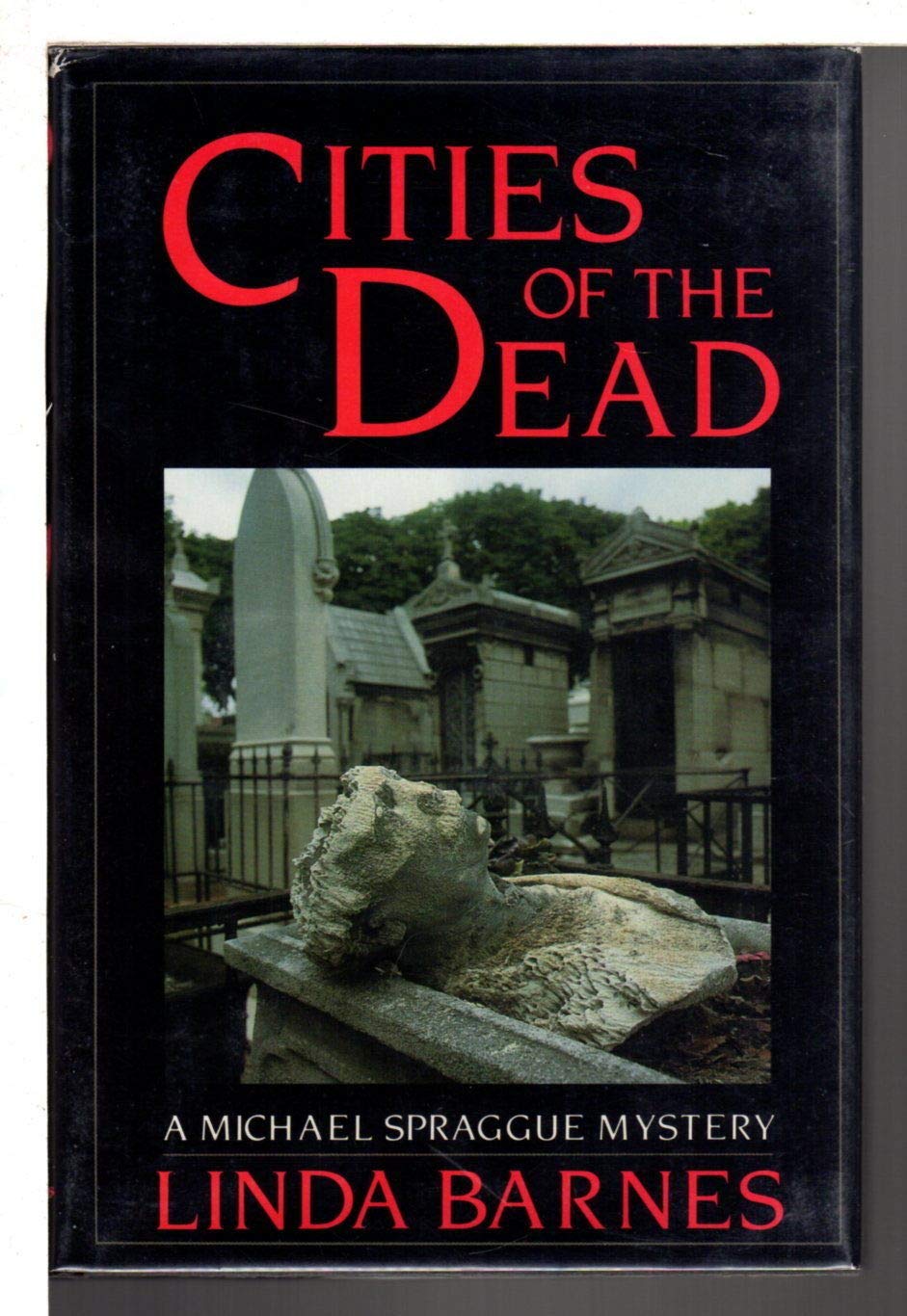 Cities of the Dead (Michael Spraggue Mystery) Contemporary literature