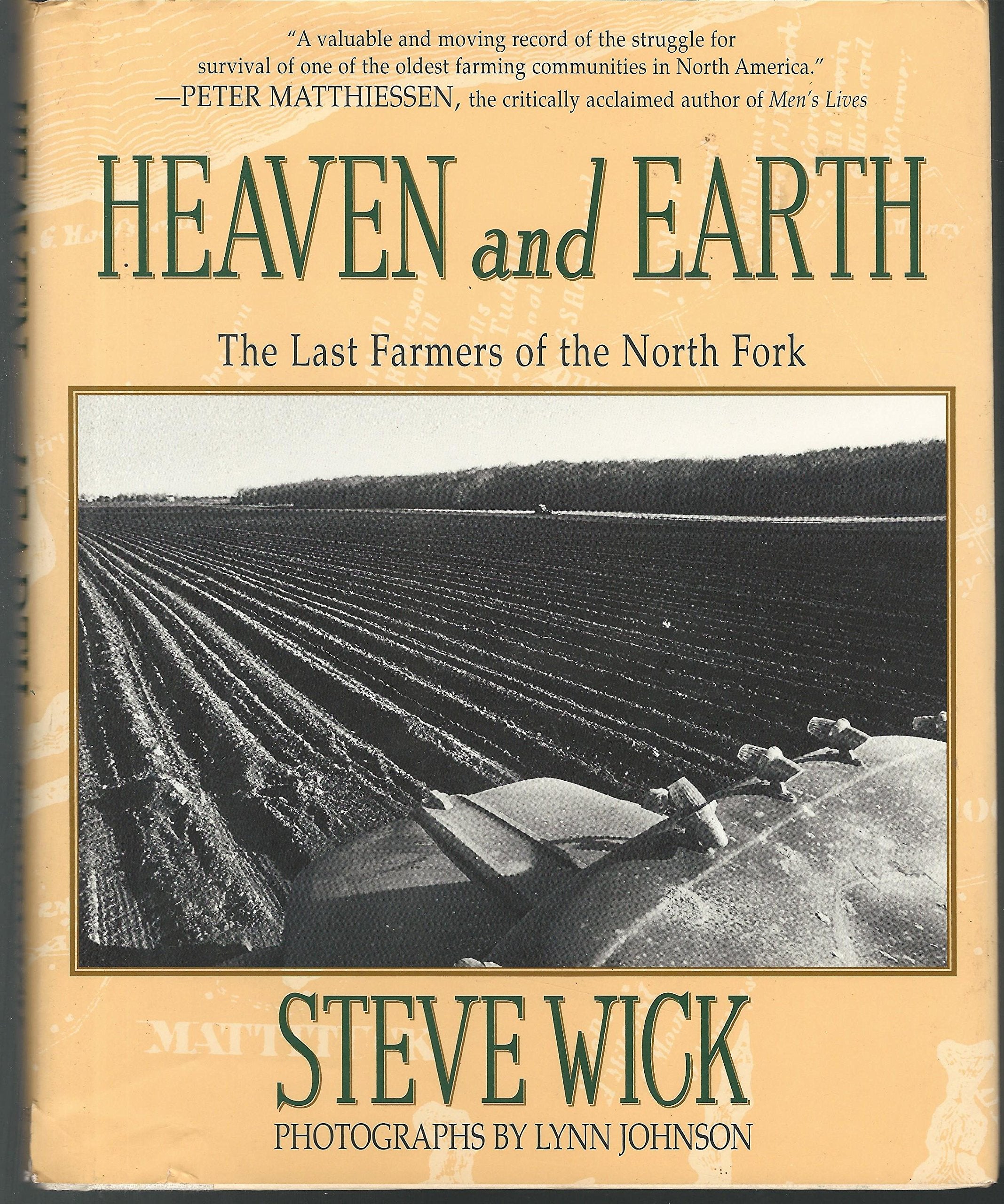 Heaven and Earth: The Last Farmers of the North Fork Natural Sciences