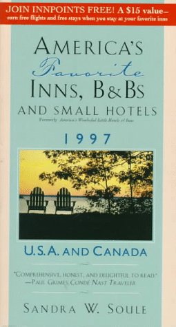 America's Favorite Inns, B & Bs and Hotels Leisure, Home & Garden