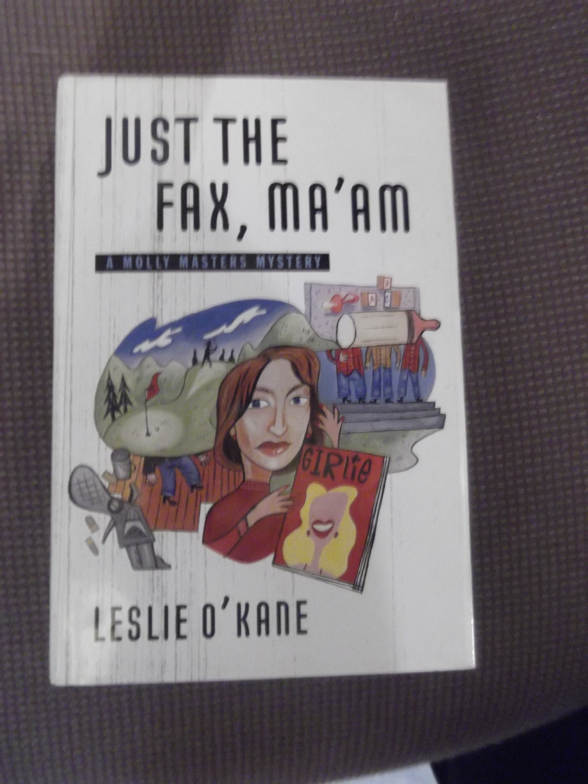 Just the Fax, Ma'Am Contemporary literature