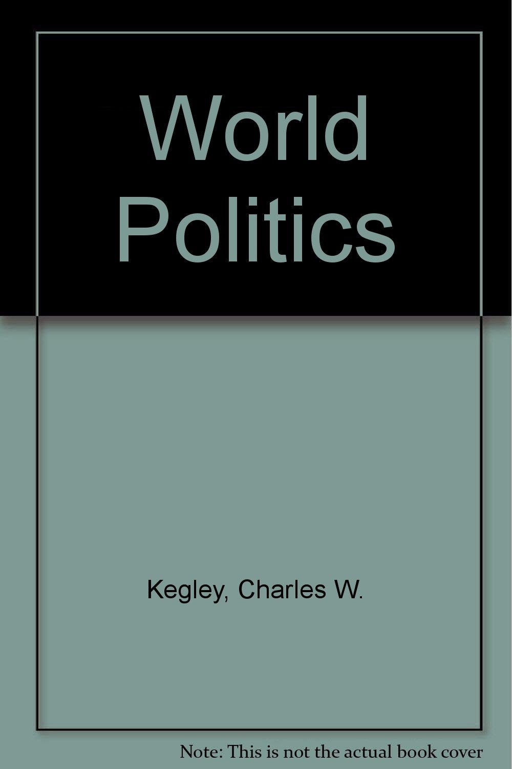 World Politics Politics & History