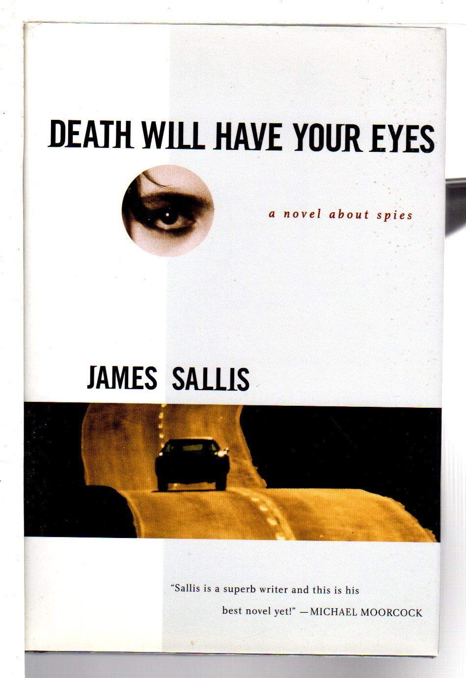 Death Will Have Your Eyes: A Novel About Spies book