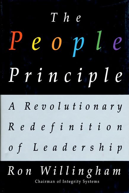 The People Principle: A Revolutionary Redefinition of Leadership Business, Finance & Career