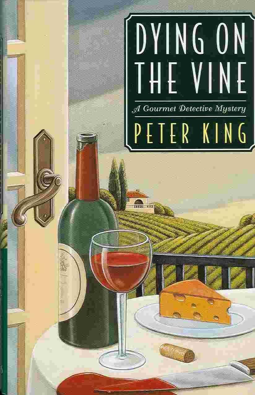 Dying on the Vine: A Further Adventure of the Gourmet Detective book