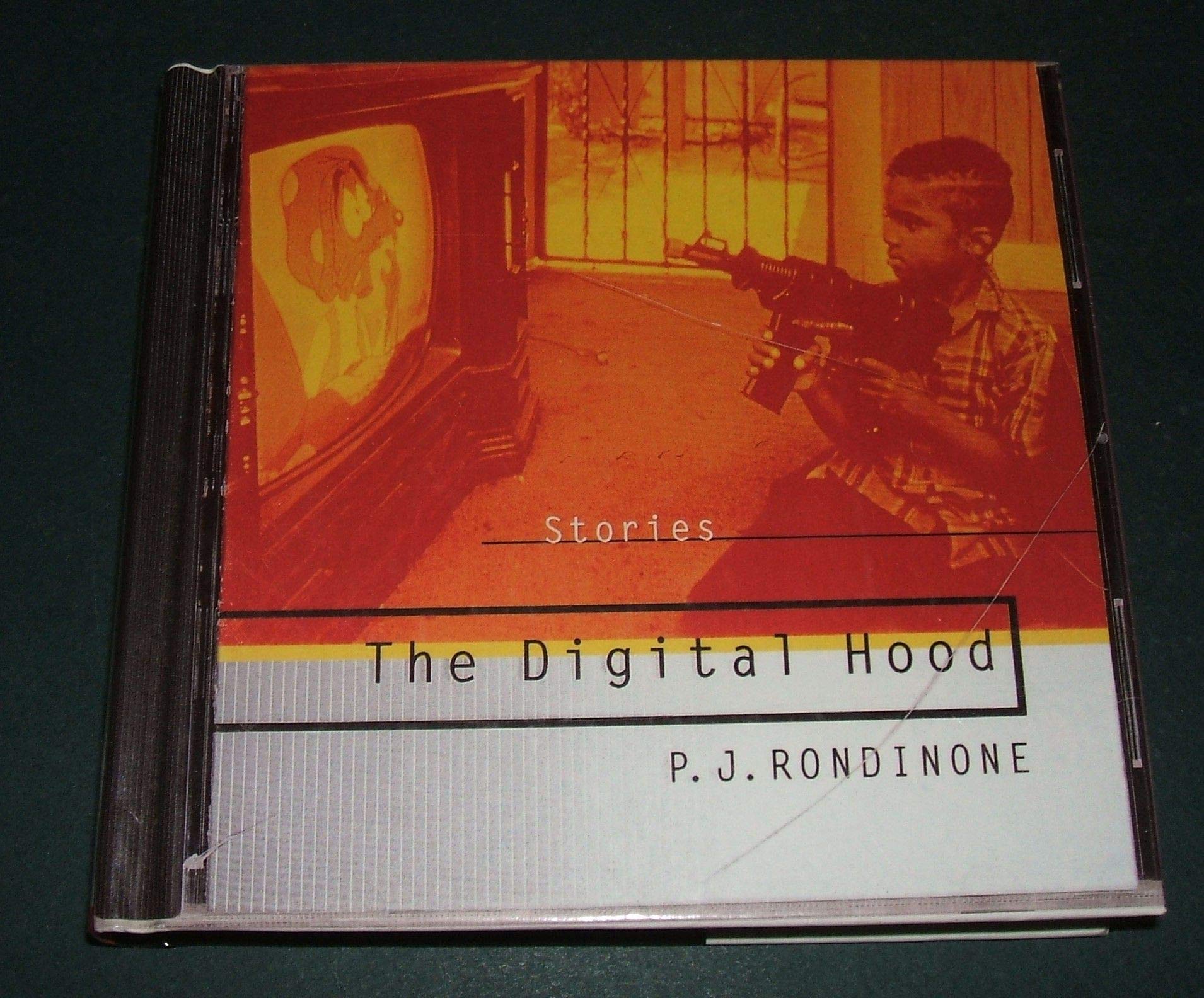 The Digital Hood and Other Stories Essays & Short Stories