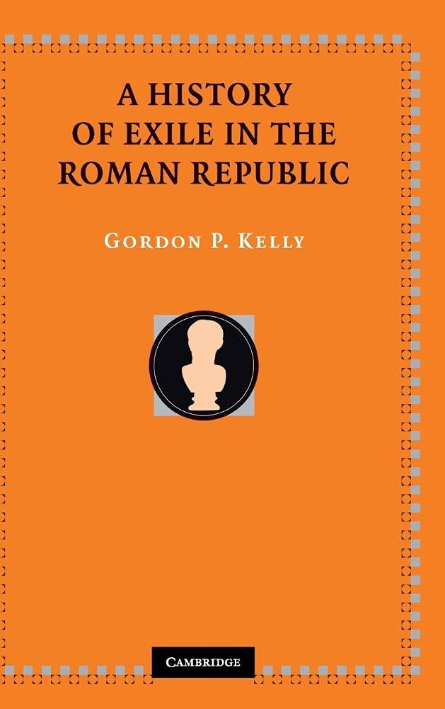 A History of Exile in the Roman Republic Law