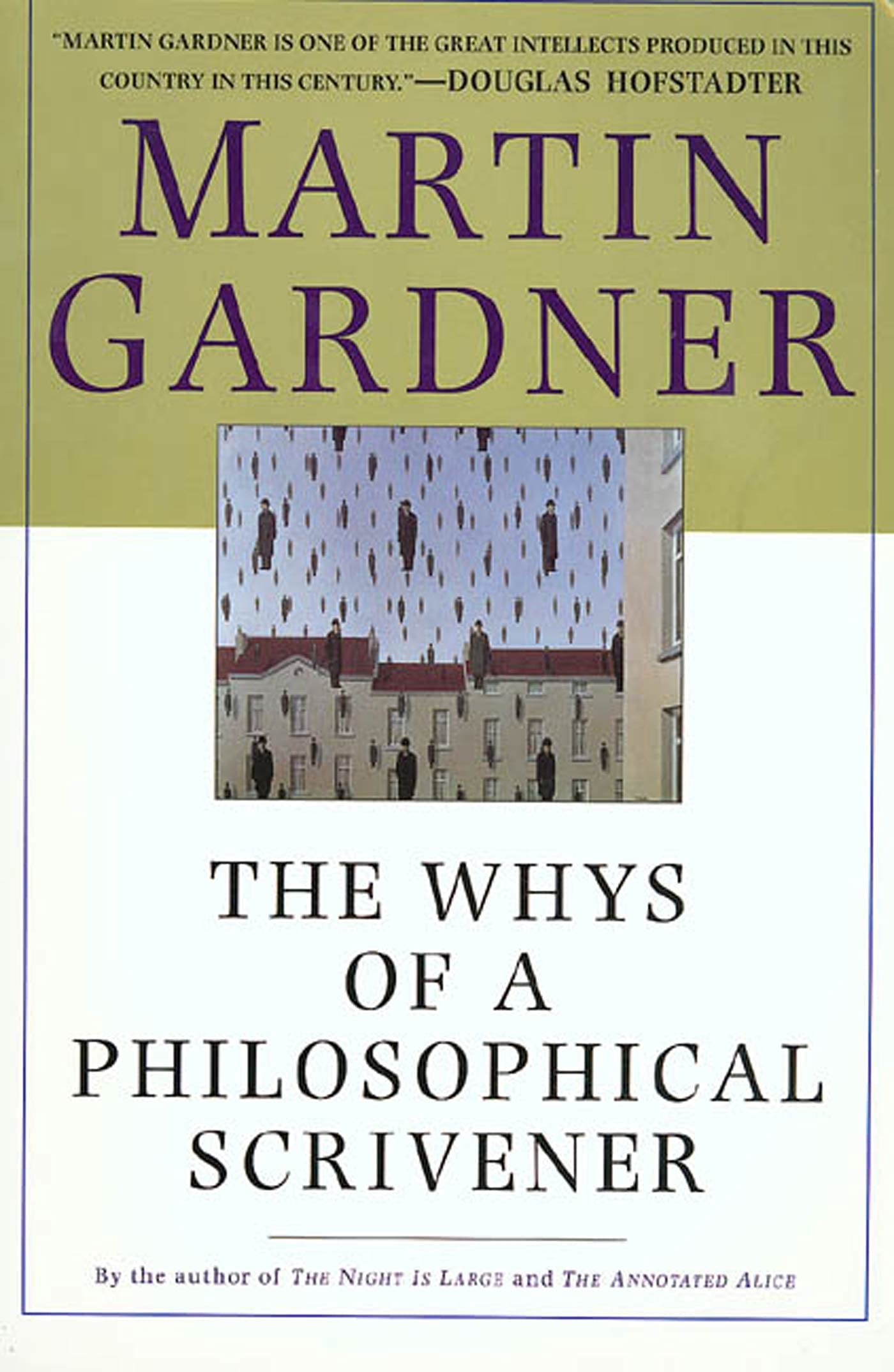 Whys of a Philosophical Scrivener Philosophy