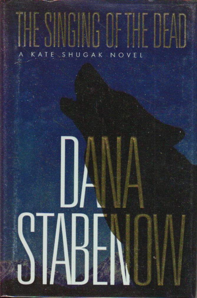 The Singing of the Dead (A Kate Shugak Novel) Contemporary literature