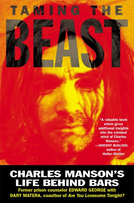 Taming the Beast: Charles Manson's Life Behind Bars Law