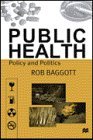 Public Health: Policy and Politics Books