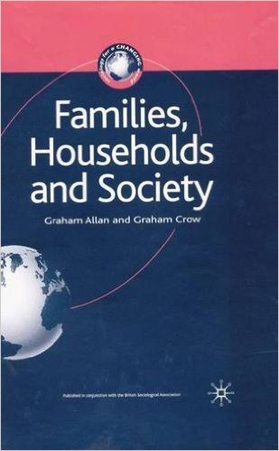 Families, Households, and Society (Sociology for a Changing World) Books