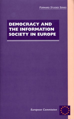 Democracy and the Information Society in Europe Social Sciences