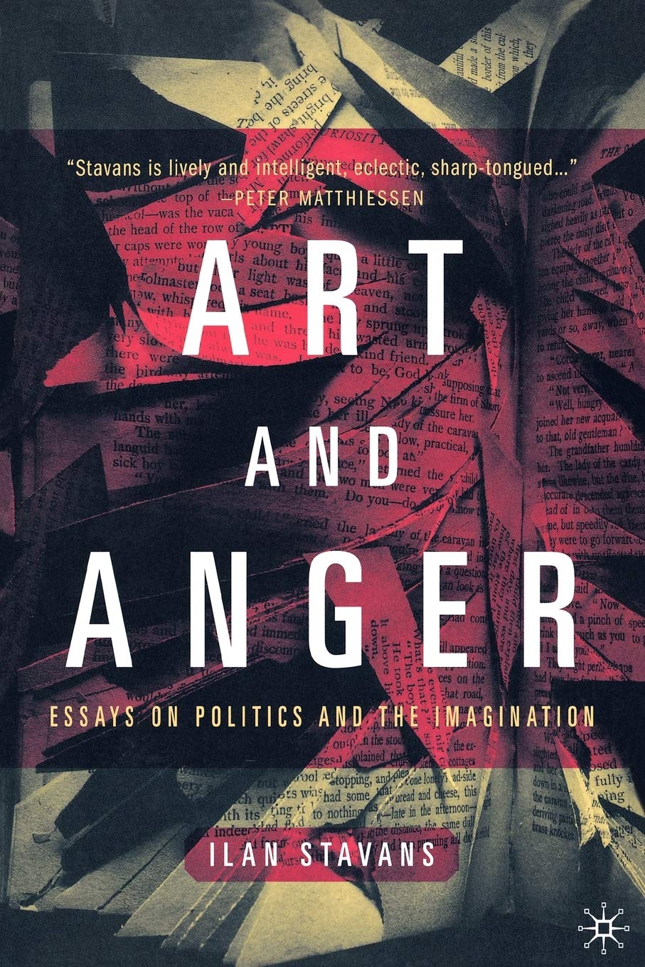 Art and Anger: Essays on Politics and the Imagination Law