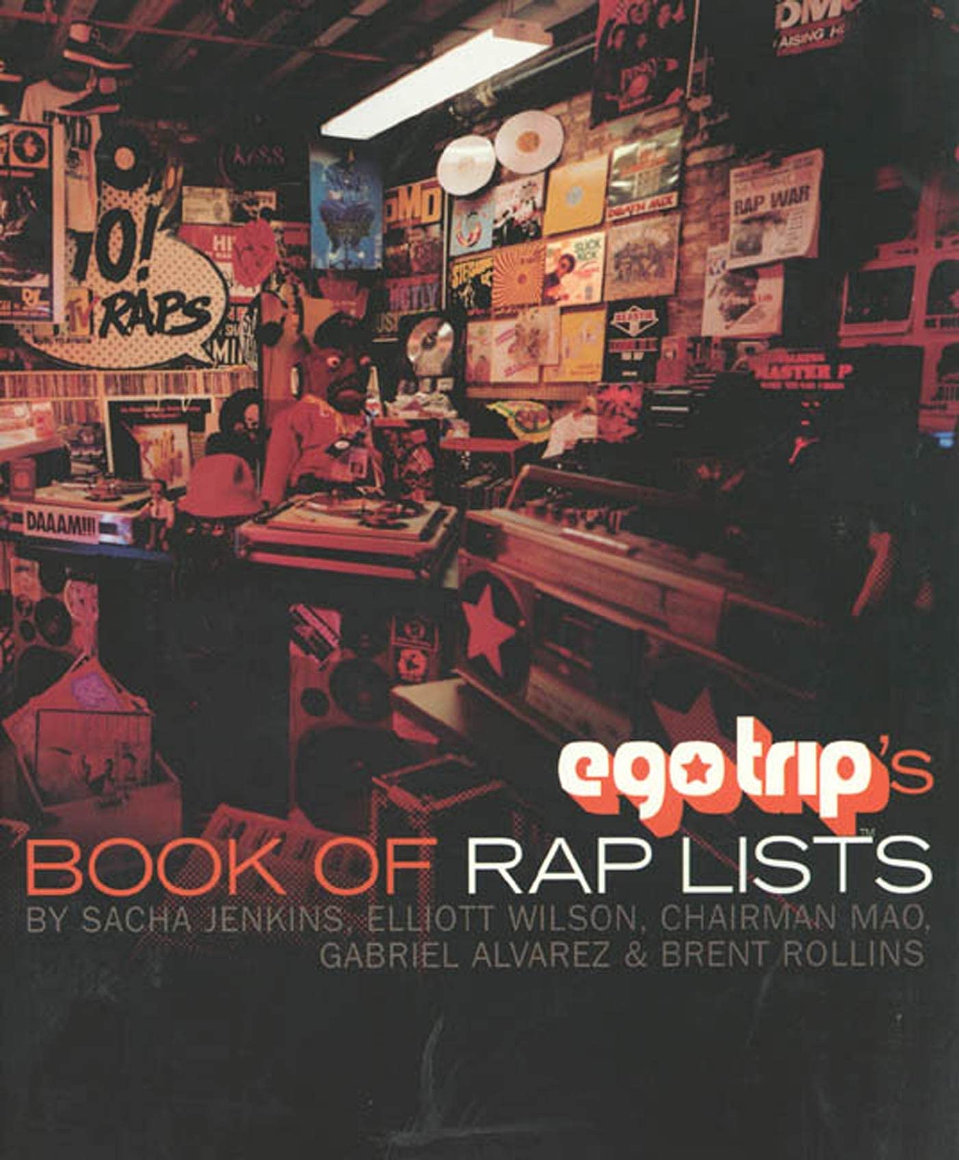 Ego Trip's Book of Rap Lists Arts & Music