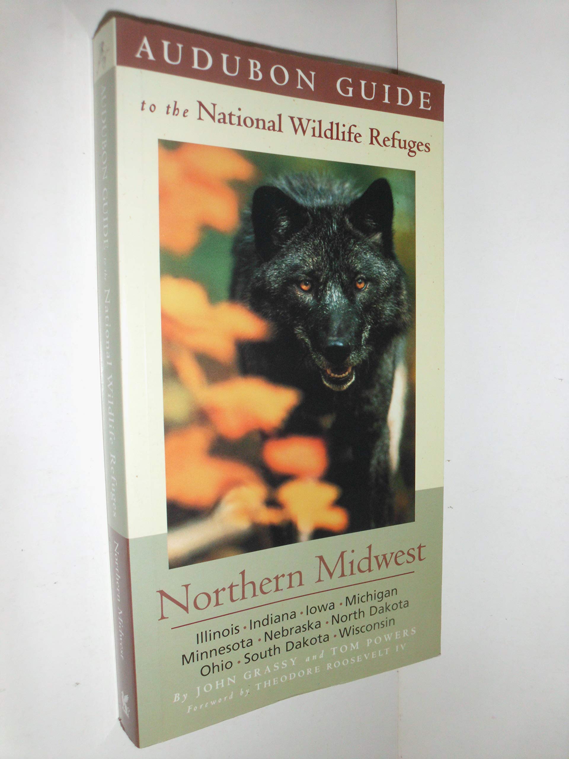 Audubon Guide to the National Wildlife Refuges: Northern Midwest Camping & Survival