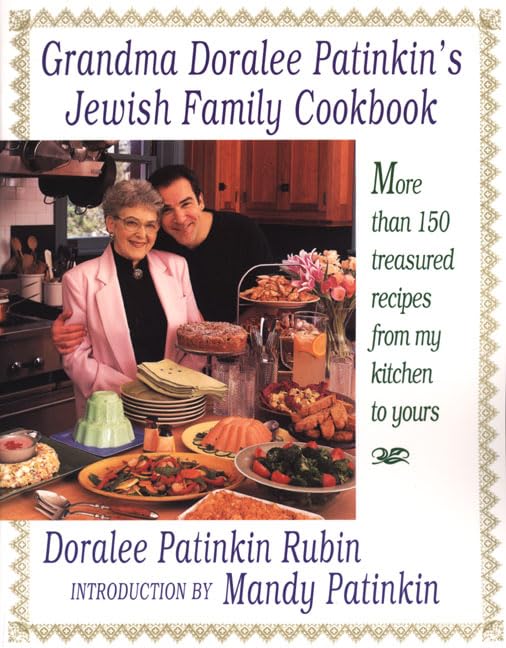 Grandma Doralee Patinkin's Jewish Family Cookbook Cooking & Enjoying