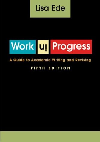 Product Image: Work in Progress: A Guide to Academic Writing and Revising