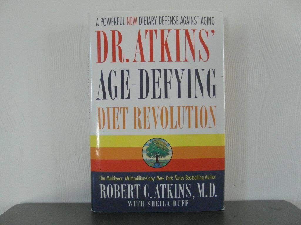 Dr. Atkins' Age-Defying Diet Revolution Health, Nutrition & Fitness