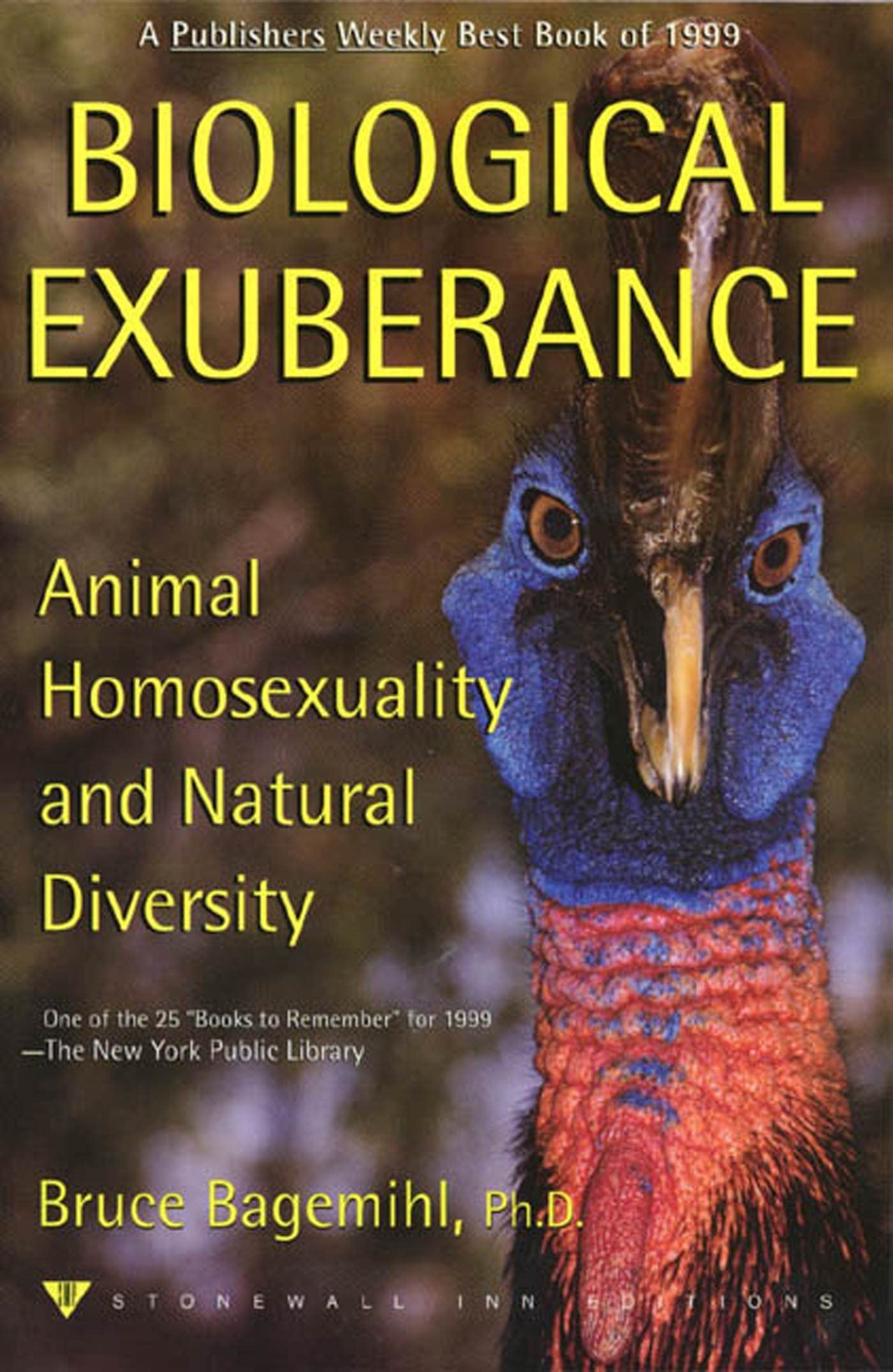 Biological Exuberance: Animal Homosexuality and Natural Diversity (Stonewall Inn Editions (Paperback)) Law