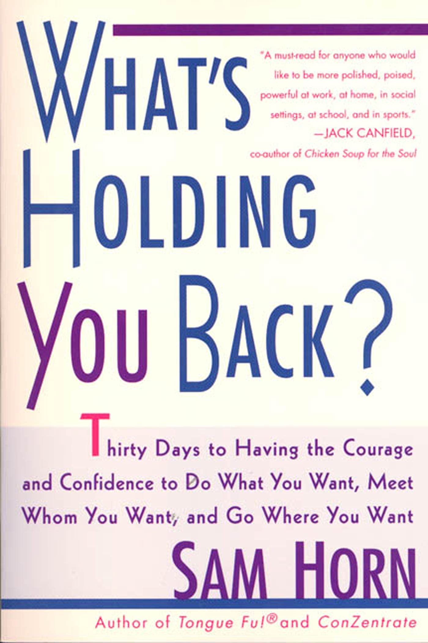 What's Holding You Back? Business, Finance & Career