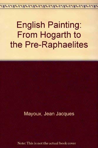 English Painting: From Hogarth to the Pre-Raphaelites Books