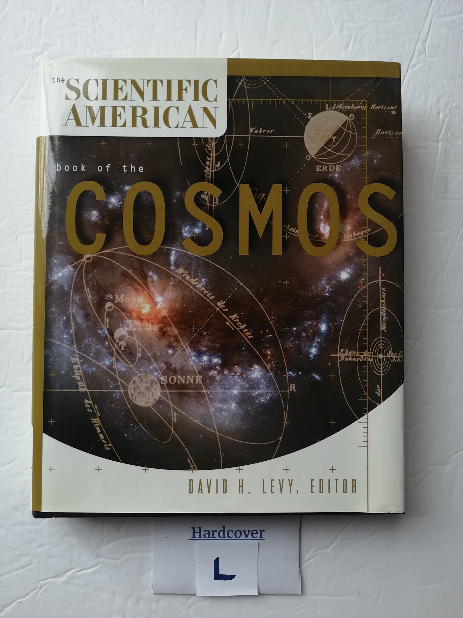 The Scientific American Book of the Cosmos Natural Sciences
