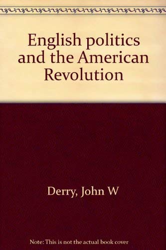 English politics and the American Revolution Books
