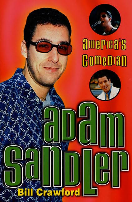 Adam Sandler: America's Comedian Film, Art & Culture