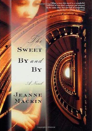 The Sweet by and by book