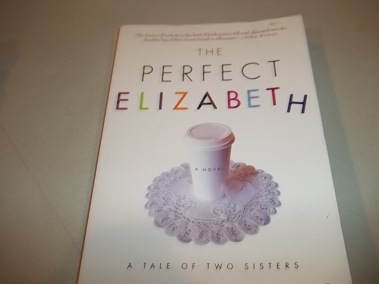 The Perfect Elizabeth: A Tale of Two Sisters Contemporary literature