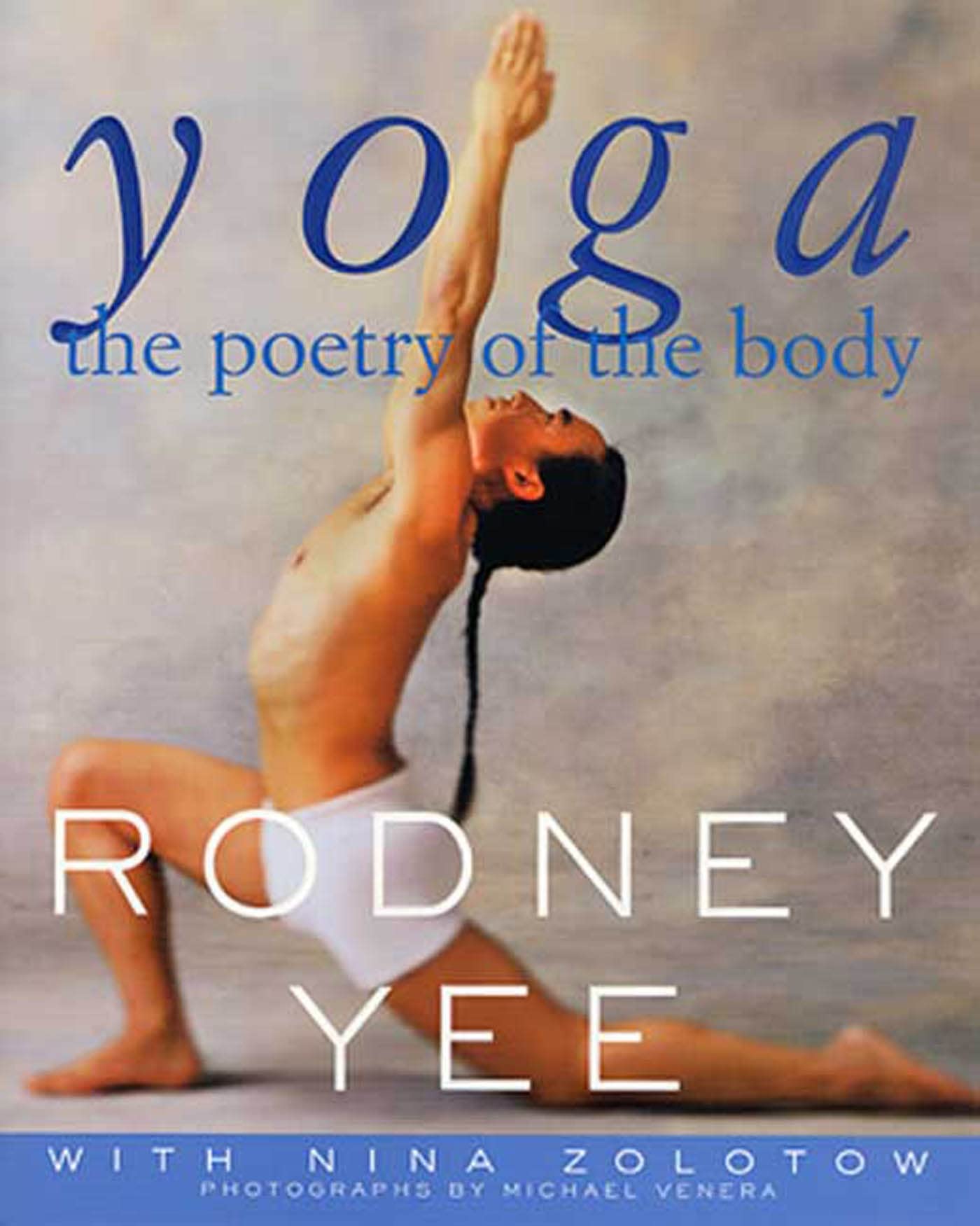 Yoga: The Poetry of the Body Health, Nutrition & Fitness