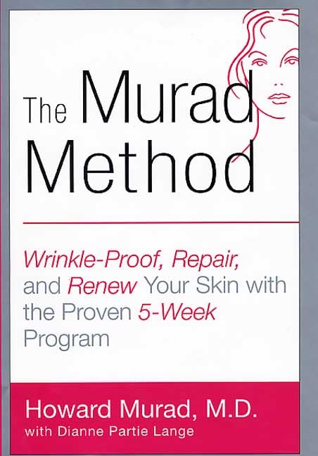 The Murad Method: Wrinkle-Proof, Repair, and Renew You Skin With the Proven 5-Week Program Health, Nutrition & Fitness