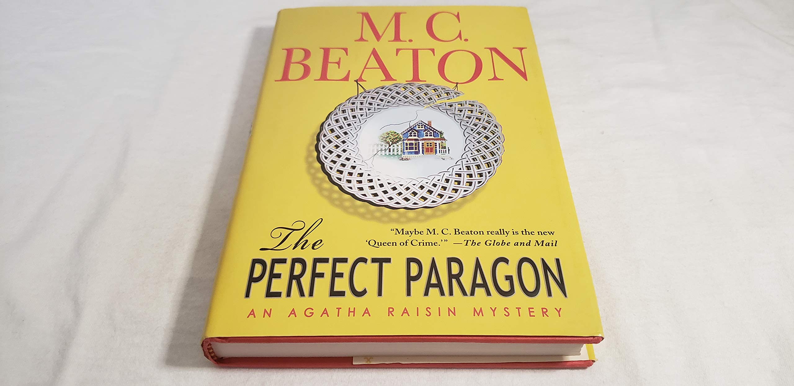 The Perfect Paragon: An Agatha Raisin Mystery (Agatha Raisin, 16, Band 16) Detective & CSI