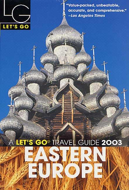 Let's Go 2003 Eastern Europe (Let's Go Eastern Europe) book