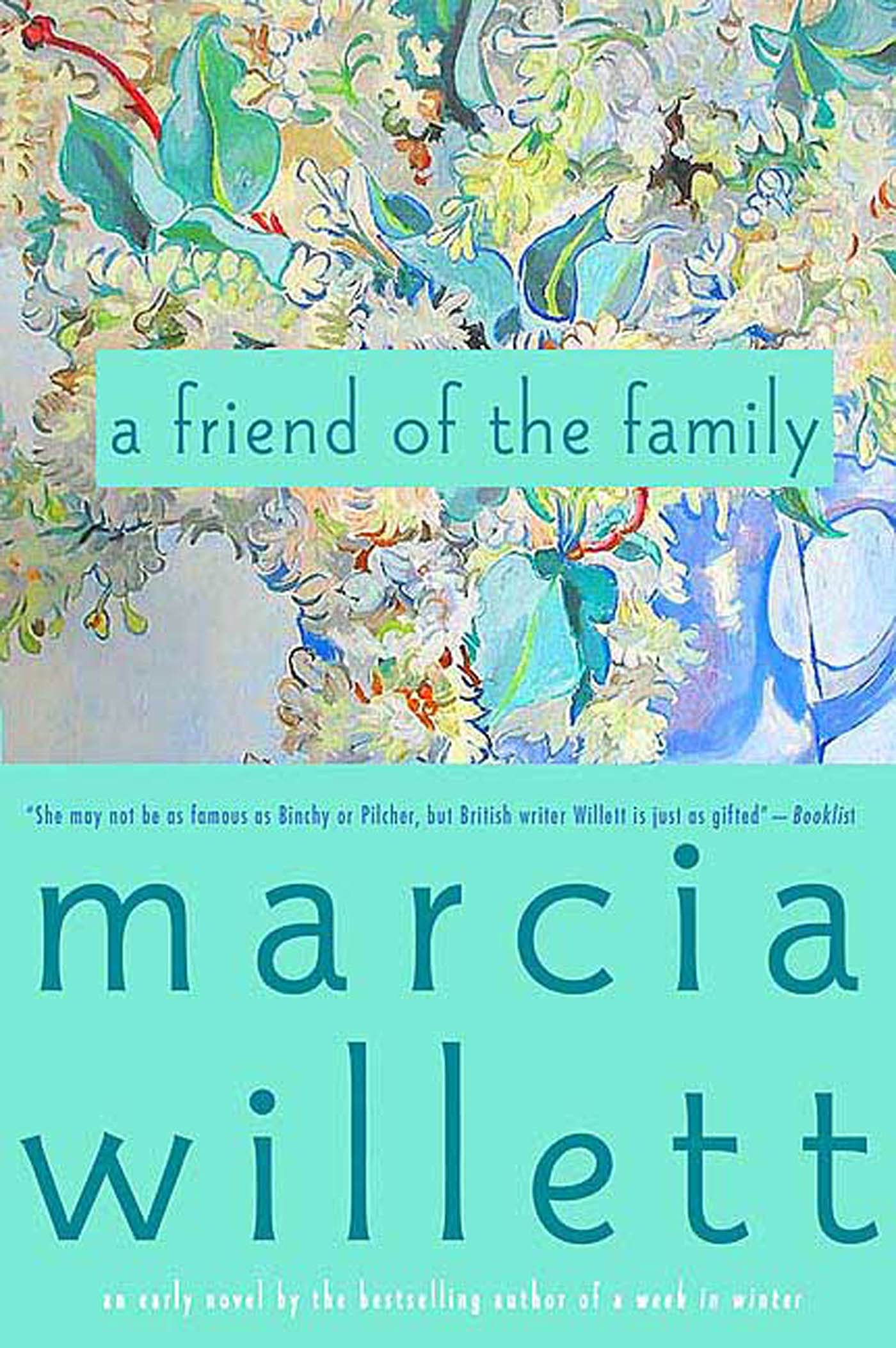 A Friend of the Family Contemporary literature