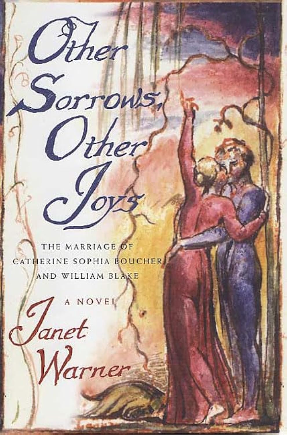 Other Sorrows, Other Joys: The Marriage of Catherine Sophia Boucher and William Blake book