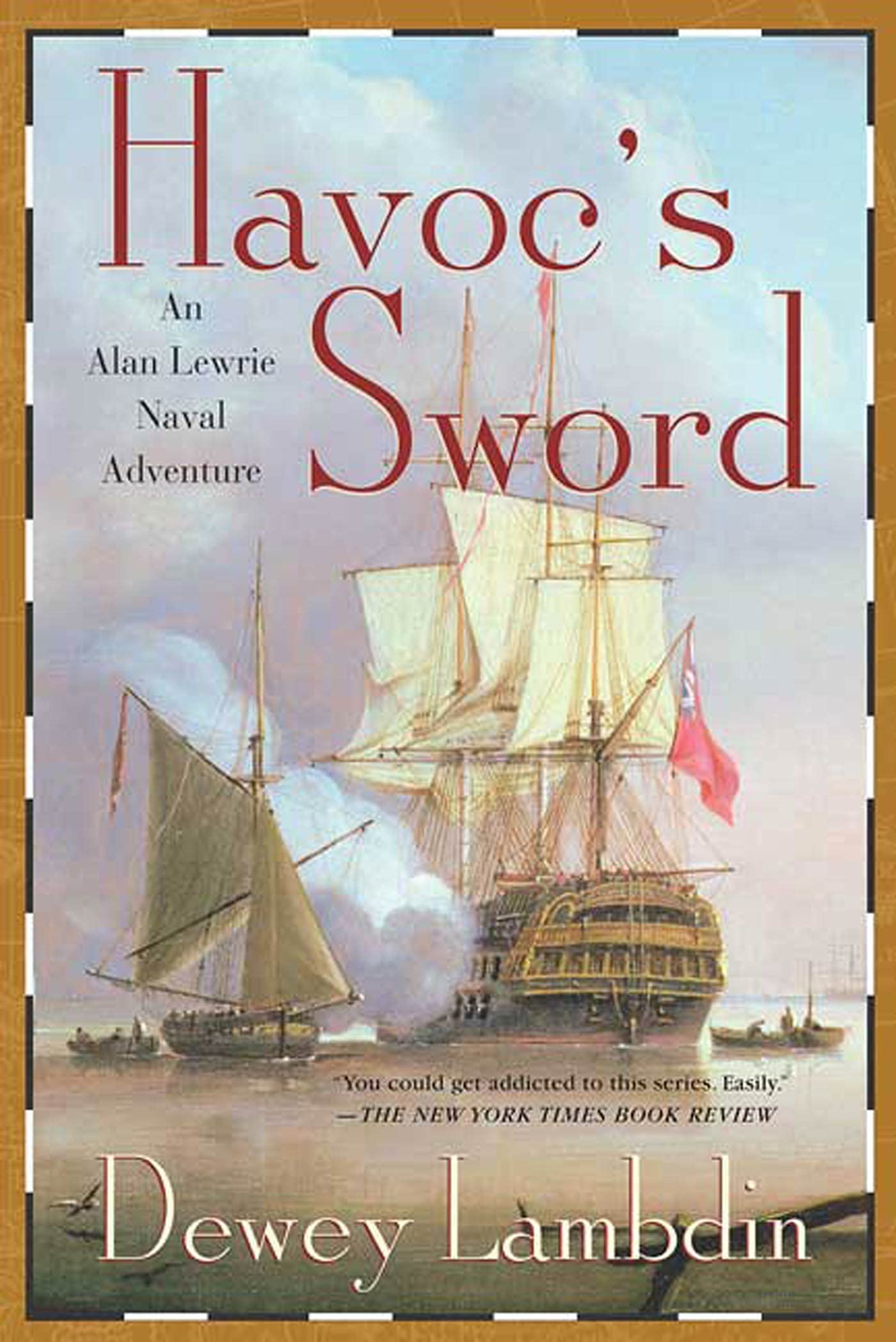 Havoc's Sword (Alan Lewrie Naval Adventure) Action & Adventure