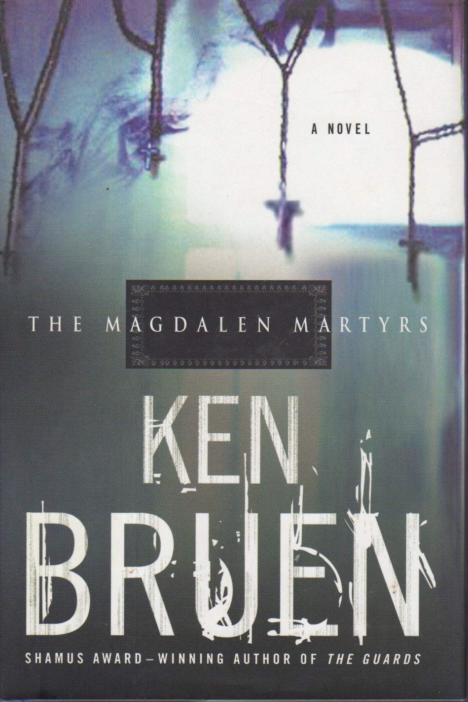 The Magdalen Martyrs (Jack Taylor, Band 3) Detective & CSI