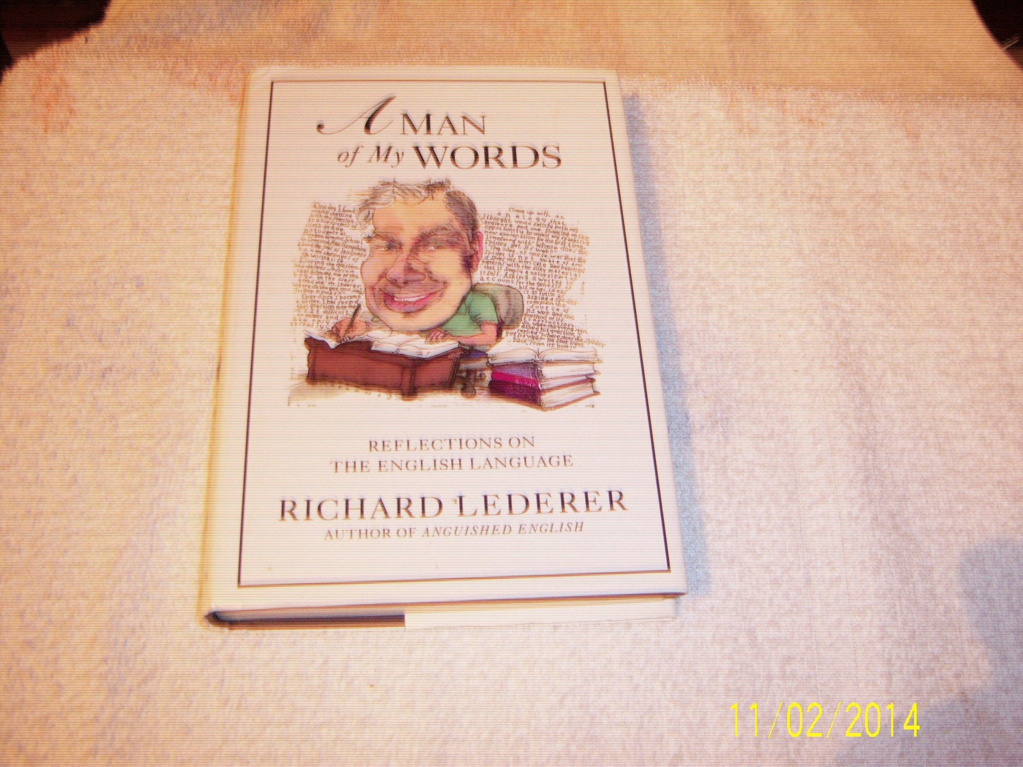 A Man of My Words: Reflections on the English Language Books
