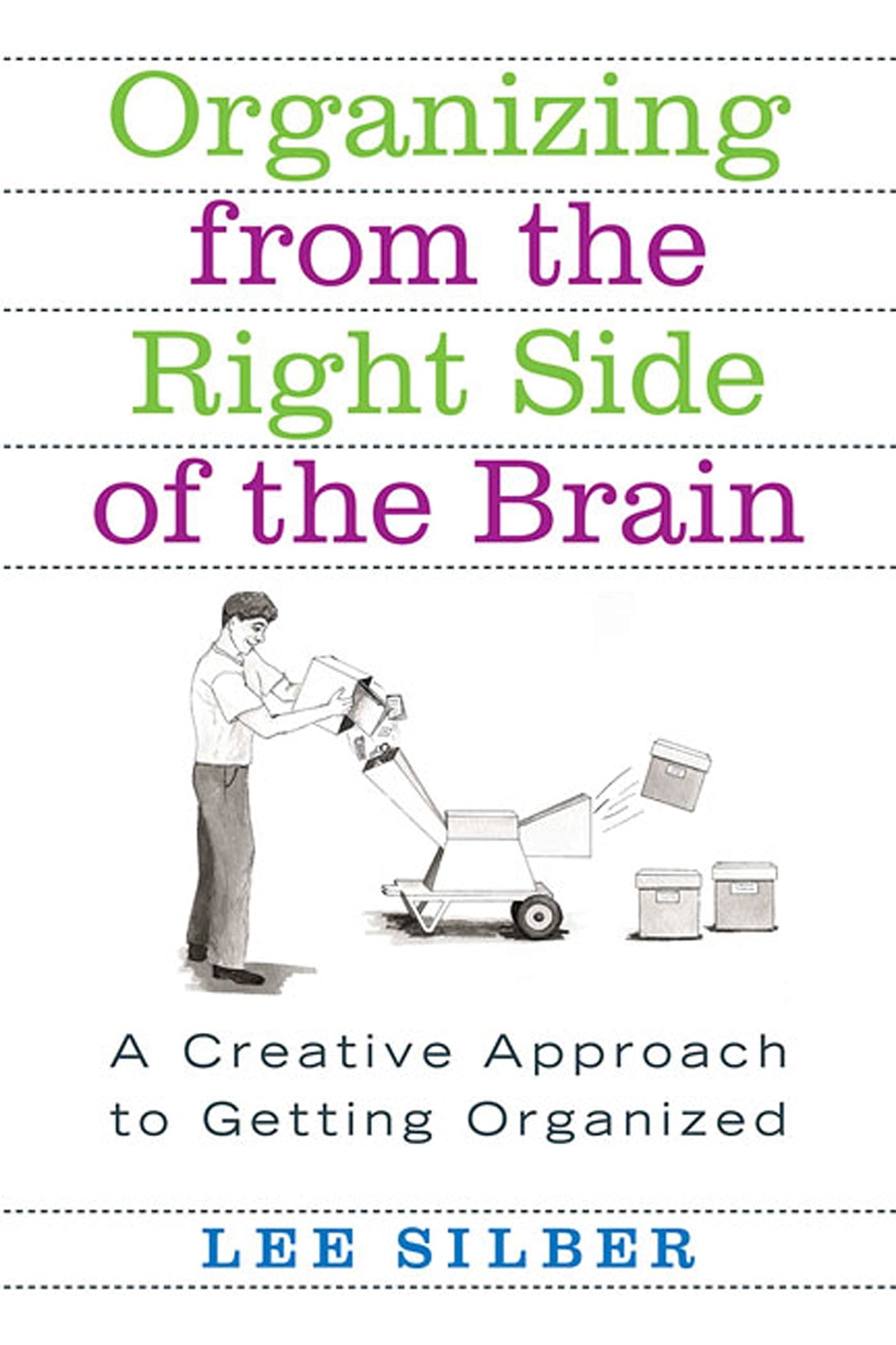 Organizing from the Right Side of the Brain Hobbies & Crafts