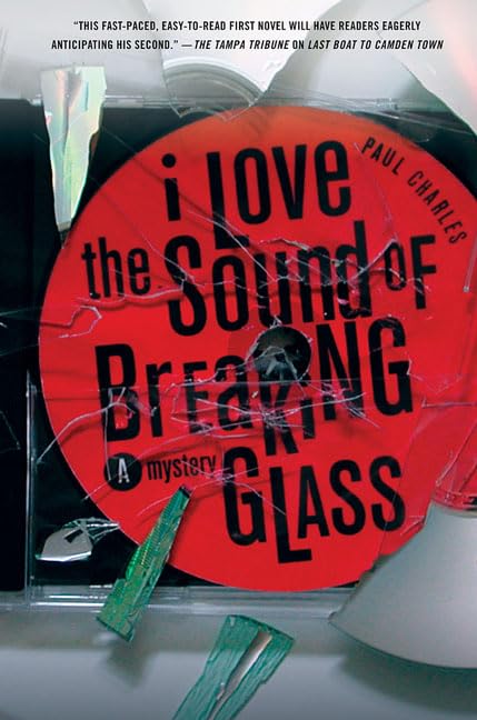 I Love The Sound Of Breaking Glass (Inspector Christy Kennedy, Band 2) Detective & CSI