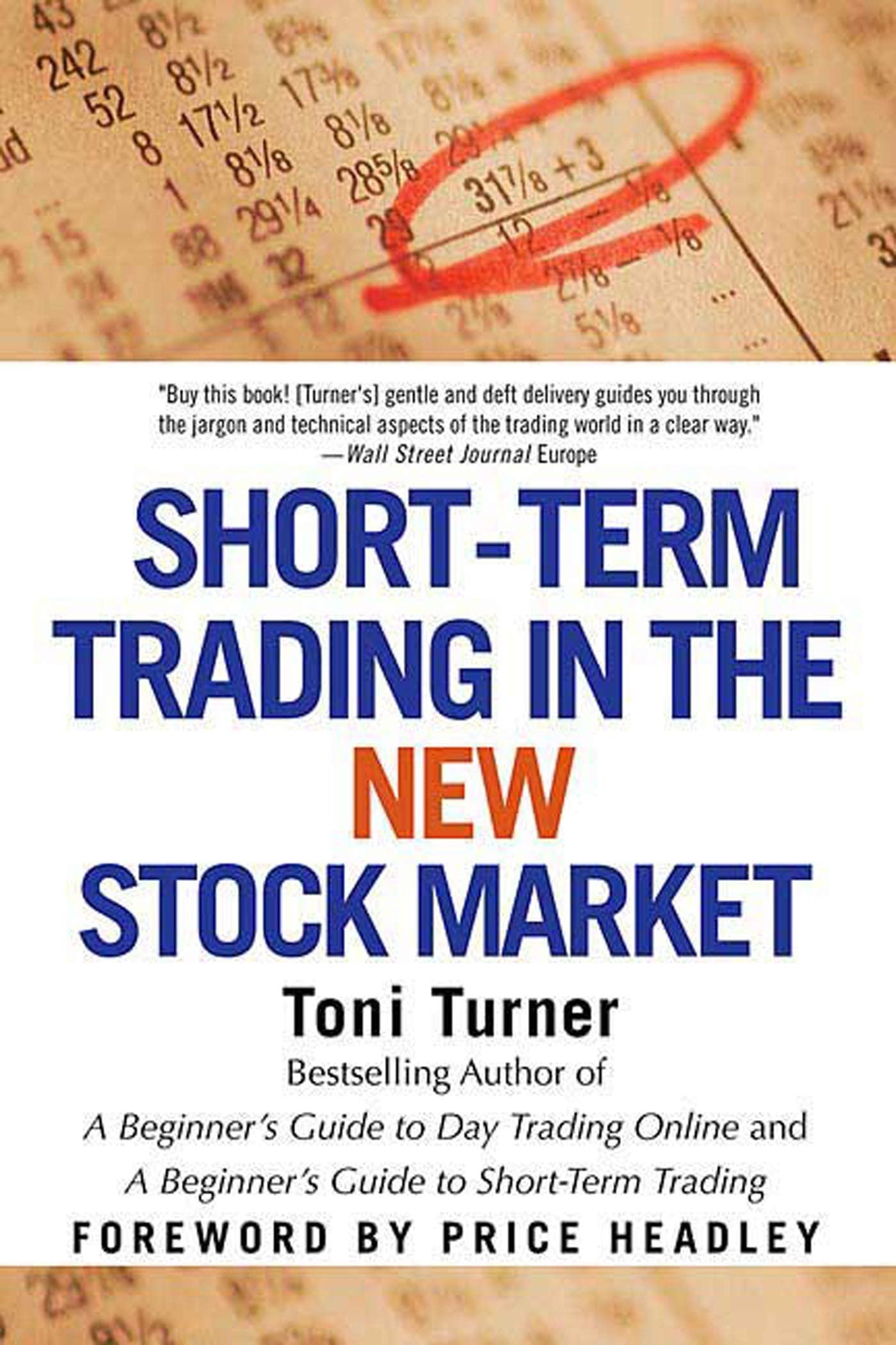Short-Term Trading in the New Stock Market Business, Finance & Career